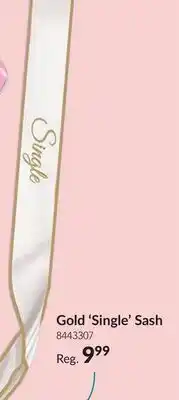 Party City Gold 'Single' Sash offer