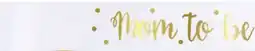 Party City Mom to Be Satin Wearble Sash, White/Gold, One Size, for Baby Shower offer