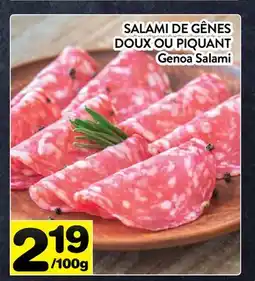 Supermarché PA SALAMI DE GÊNES DOUX OU PIQUANT | GENOA SALAMI offer