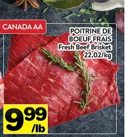 Supermarché PA POITRINE DE BOEUF FRAIS | Fresh Beef Brisket offer