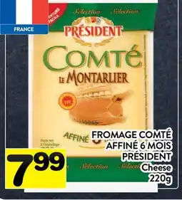 Supermarché PA FRANCE FROMAGE COMTÉ AFFINÉ 6 MOIS PRÉSIDENT | Cheese offer
