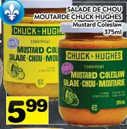 Supermarché PA SALADE DE CHOU MOUTARDE CHUCK HUGHES | Mustard Coleslaw offer