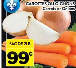 Supermarché PA CAROTTES OU OIGNONS | Carrots or Onions offer
