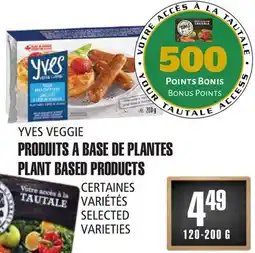 Marches Tau PRODUITS A BASE DE PLANTES YVES VEGGIE offer