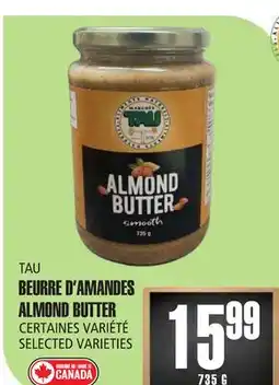 Marches Tau BEURRED'AMANDES TAU offer