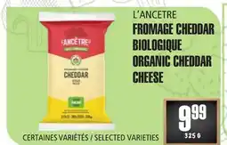 Marches Tau FROMAGECHEDDAR BIOLOGIQUE L'ANCETRE offer
