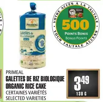 Marches Tau GALETTES DE RIZ BIOLOGIQUE PRIMEAL offer