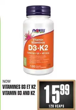 Marches Tau VITAMINES D3 ET K2 NOW offer