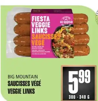 Marches Tau SAUCISSES VÉGÉ BIG MOUNTAIN offer