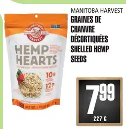 Marches Tau GRAINES DE CHANVRE DÉCORTIQUÉES MANITOBA HARVEST offer