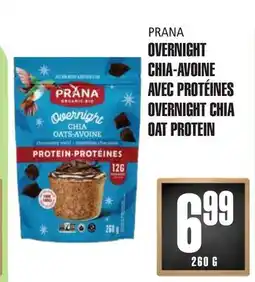 Marches Tau OVERNIGHT CHIA-AVOINE AVEC PROTÉINES PRANA offer
