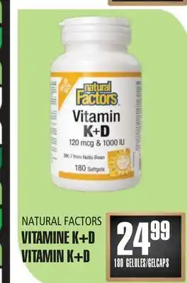 Marches Tau VITAMINE K + D NATURAL FACTORS offer