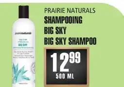 Marches Tau SHAMPOOING BIGSKY PRAIRIE NATURALS offer