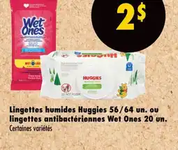 Wholesale Club Lingettes humides Huggies 56/64 un. ou lingettes antibactériennes Wet Ones 20 un offer