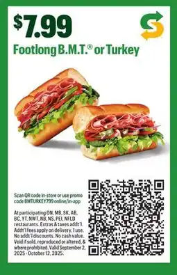 Subway Footlong B.M.T or Turkey offer