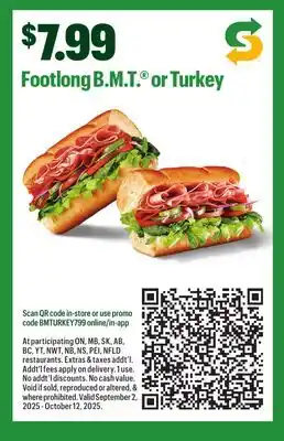 Subway Footlong B.M.T or Turkey offer