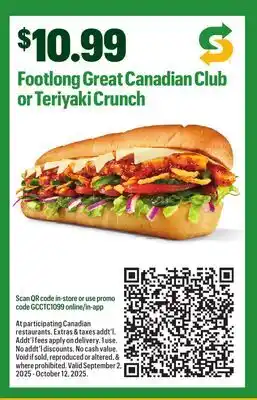 Subway Footlong Great Canadian Club or Teriyaki Crunch offer