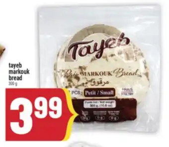 Marché Adonis Tayeb markouk bread offer