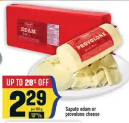 Marché Adonis Saputo edam or provolone cheese offer