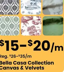 Fabricland Bella Casa Collection Canvas & Velvets offer