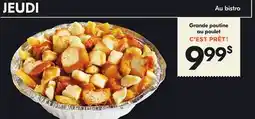 IGA Grande poutine au poulet C'EST PRÊT ! offer