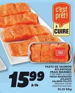 IGA C'EST PRÊT! À CUIRE FRESH MARINATED ATLANTIC SALMON FILLETS offer