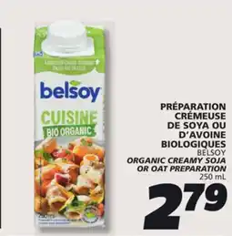 IGA BELSOY ORGANIC CREAMY SOJA OR OAT PREPARATION offer