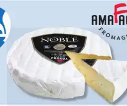 IGA FROMAGERIE DOMAINE FÉODAL CHEESE offer