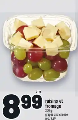 Metro RAISINS ET FROMAGE | GRAPES AND CHEESE offer