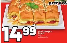 Metro PAIN À PARTAGER À LA PIZZA | PIZZA BREAD TO SHARE offer