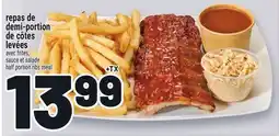 Metro REPAS DE DEMI‑PORTION DE CÔTES LEVÉES | HALF PORTION RIBS MEAL offer
