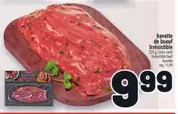 Metro BAVETTE DE BOEUF IRRÉSISTIBLE | IRRÉSISTIBLE BEEF BAVETTE offer