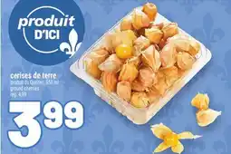 Metro CERISES DE TERRE | GROUND CHERRIES offer