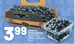 Metro BLEUETS OU BLEUETS SAUVAGES | BLUEBERRIES OR WILD BLUEBERRIES offer