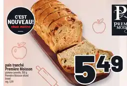 Metro PAIN TRANCHÉ PREMIÈRE MOISSON | PREMIÈRE MOISSON SLICED BREAD offer
