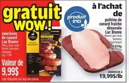 Metro SAUCISSES DE CANARD LAC BROME | BROME LAKE DUCK SAUSAGES offer