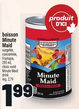 Metro BOISSON MINUTE MAID | MINUTE MAID DRINK offer