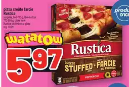 Metro PIZZA CROÛTE FARCIE RUSTICA | RUSTICA STUFFED CRUST PIZZA offer