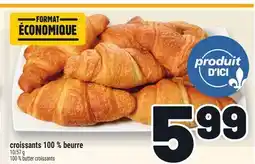 Metro CROISSANTS 100% BEURRE | 100% BUTTER CROISSANTS offer