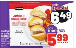 Metro ESCALOPES DE POULET SELECTION | SELECTION FROZEN CHICKEN CUTLETS offer