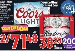 Metro BIÈRE LABATT BUDWEISER, MOLSON COORS LIGHT | BEER offer