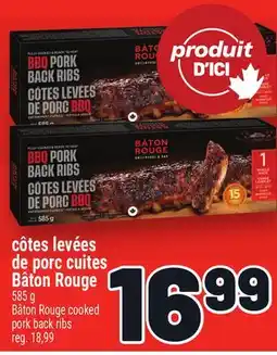 Metro CÔTES LEVÉES DE PORC CUITES BÂTON ROUGE | BÂTON ROUGE COOKED PORK BACK RIBS offer