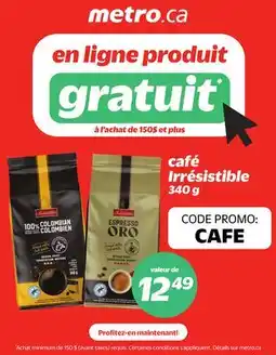 Metro CAFÉ IRRÉSISTIBLE offer