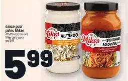 Metro SAUCE POUR PÂTES MIKES | MIKES PASTA SAUCE offer