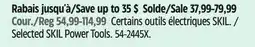 Canadian Tire SKILSAW Selected SKIL Power Tools offer