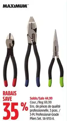Canadian Tire MAXIMUM 3-Pc Professional-Grade Pliers Set offer