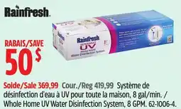 Canadian Tire Rainfresh Whole Home UV Water Disinfection System, 8 GPM offer