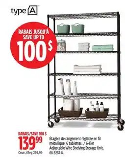 Canadian Tire Type A 6-Tier Adjustable Wire Shelving Storage Unit offer
