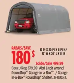 Canadian Tire Garage- in-a-Box RoundTop Shelter offer
