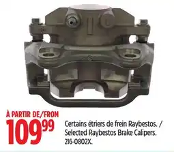 Canadian Tire Selected Raybestos Brake Calipers offer